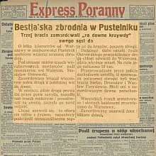 Bestialska zbrodnia w Pustelniku - 1926